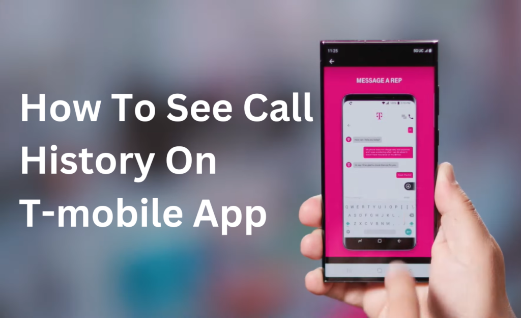How To See Call History On T-mobile App